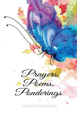 Paperback of Prayers, Poems, Ponderings by Lucid Books showing the book cover with title and author in clear view.