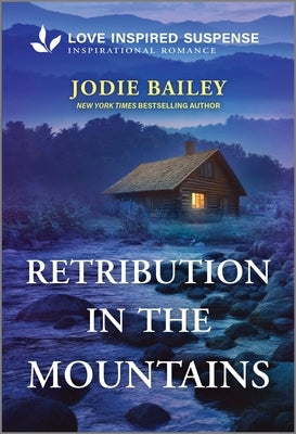 Mass market paperbound book "Retribution in the Mountains" by Love Inspired Suspense featuring a rugged mountain landscape on the cover.