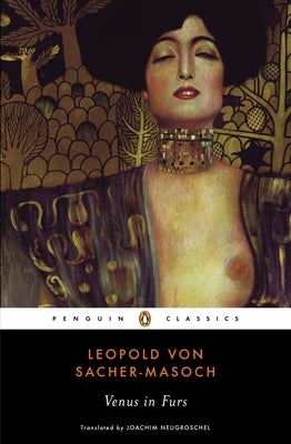 Paperback of Venus in Furs by Penguin Classics featuring the book cover with dark and moody artwork and vintage design.