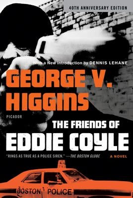 Paperback copy of The Friends of Eddie Coyle by Picador USA featuring the book cover with title and author’s name.