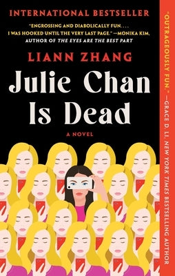 Paperback of "Julie Chan Is Dead" by Atria Books, showing the book cover with title and author details.