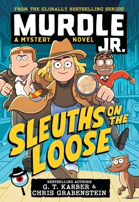Paperback of Murdle Jr.: Sleuths on the Loose by Little, Brown Books for Young Readers, showing the book cover with illustrations.