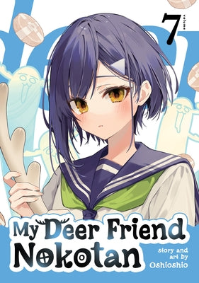 Paperback of My Deer Friend Nokotan Vol. 7 by Seven Seas, featuring colorful illustrated cover art of a deer and whimsical design.
