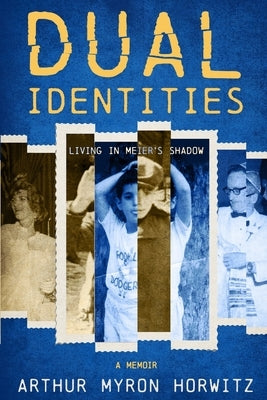 Paperback of Dual Identities: Living in Meier's Shadow by Koehler Books, showing the front cover with title and author details.
