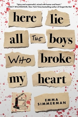 Paperback of "Here Lie All the Boys Who Broke My Heart" by Avon A, featuring a colorful cover with handwritten notes and illustrations.