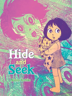 Living the Line Hide and Seek paperback book with colorful illustrated cover featuring playful characters and vibrant design.