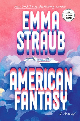 Paperback of American Fantasy by Random House Large Print Publishing, featuring the book cover with colorful artwork.