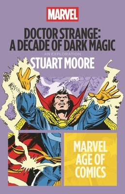 Paperback of Doctor Strange: A Decade of Dark Magic by Bloomsbury Academic, featuring the book cover with mystical artwork.