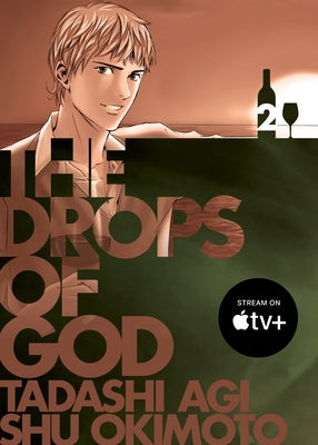 Paperback of The Drops of God 2 manga by Vertical Comics, showing the front cover with colorful artwork and title.