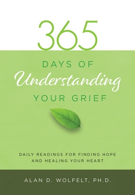 Paperback of 365 Days of Understanding Your Grief by Companion Press, featuring a calming cover design with soft colors.