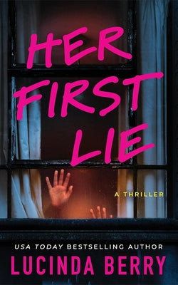 Paperback thriller titled "Her First Lie" by Thomas & Mercer, featuring a dark, suspenseful cover design.