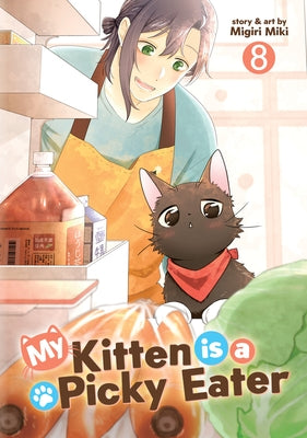 Paperback of "My Kitten Is a Picky Eater Vol. 8" by Seven Seas featuring the book cover with colorful illustrations and title text.