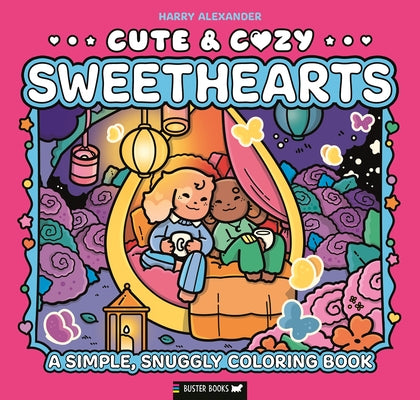 Paperback coloring book titled "Sweethearts" by Buster Books US featuring cute, cozy illustrations for coloring.