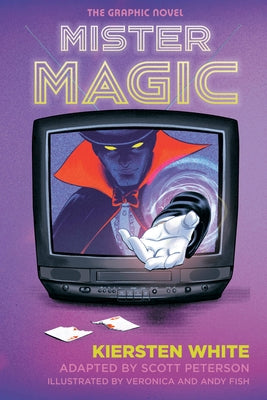 Paperback of Mister Magic: The Graphic Novel by Ten Speed Graphic featuring colorful comic-style cover art.