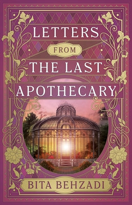 Paperback of Letters from the Last Apothecary by Tressport Magic, featuring cover art with vintage-style botanical illustrations.