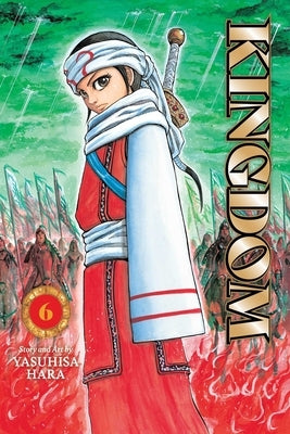 Paperback of Kingdom, Vol. 6 manga by Viz Media, featuring detailed cover art with characters from the series.