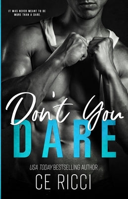 Don't You Dare by Ricci, Ce