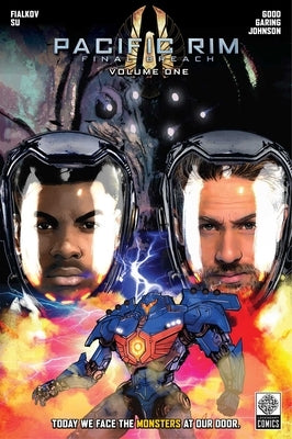 Paperback of Pacific Rim: Final Breach Volume One comic book by Legendary Comics, featuring cover art with characters and Kaiju.