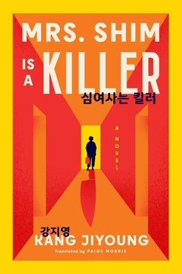 Paperback of Mrs. Shim Is a Killer by Harper Perennial, featuring the book cover with bold title and author's name.