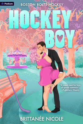 Paperback of Hockey Boy: A Hockey Romance by Podium Publishing featuring a cover with a hockey-themed design and bold lettering.