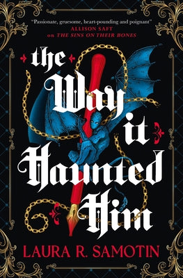 Paperback copy of "The Way It Haunted Him" by Titan Books UK, featuring a dark, eerie cover design.