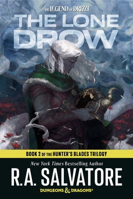 Paperback of The Lone Drow fantasy novel from Dungeons & Dragons Hunter's Blades Trilogy by Random House Worlds, featuring dark elves.