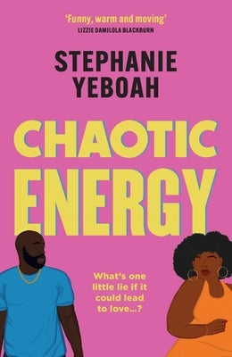 Paperback of Chaotic Energy romantic comedy by Trapeze, showing the book cover with colorful, playful artwork and title text.