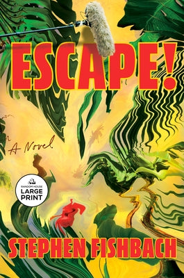 Paperback of "Escape!" novel by Random House Large Print Publishing, showing the book cover with title and author details.