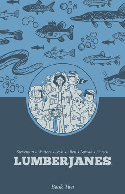 Paperback Lumberjanes Book Two by Boom!box featuring colorful cover art with illustrations of adventurous characters.