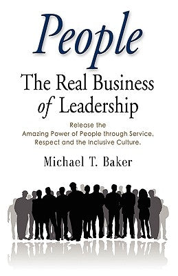 Paperback of "People: The Real Business of Leadership" by Booklocker.com, showing the book cover with title and author details.