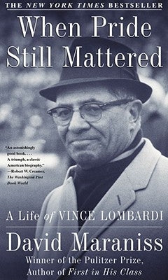 Paperback of "When Pride Still Mattered: A Life of Vince Lombardi" by Simon & Schuster, featuring the book cover with title and author.