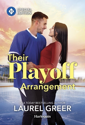 Mass market paperbound copy of Their Playoff Arrangement by Harlequin Special Edition featuring a romantic book cover with flowers and a couple.