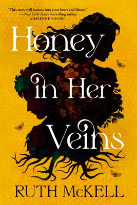 Paperback of Honey in Her Veins by Little Brown and Company with a cover featuring warm, honey-toned artwork and title text.