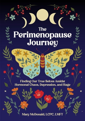 Paperback book titled "The Perimenopause Journey" by Microcosm Publishing, featuring a colorful cover with illustrations about hormonal health.