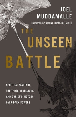 Paperback of The Unseen Battle by Zondervan, featuring a cover with spiritual warfare imagery and a dark background.
