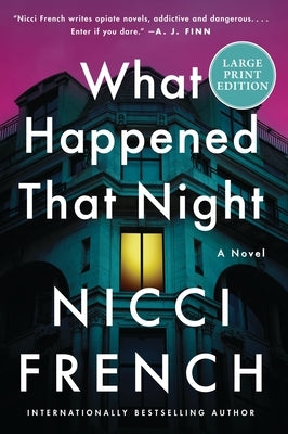 Large print paperback of "What Happened That Night" by William Morrow featuring a cover with dark and mysterious imagery.