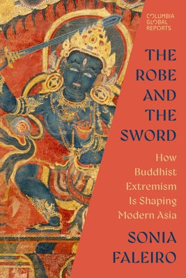Paperback of The Robe and the Sword by Columbia Global Reports showing the book cover with Asian-inspired design elements.