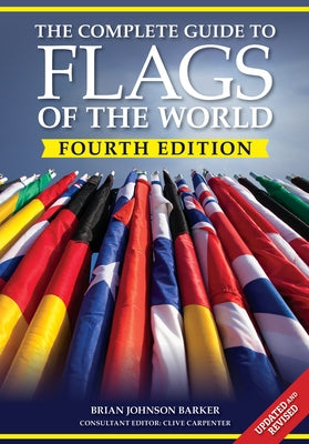 Paperback book titled The Complete Guide to Flags of the World, 4th Edition by IMM Lifestyle, featuring colorful flag illustrations on the cover.