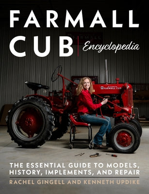 Paperback book titled "Farmall Cub Encyclopedia" by Octane Press, featuring detailed illustrations and historical information on Farmall Cub tractors.