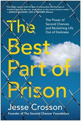 Paperback of "The Best Part of Prison" by Benbella Books, featuring the book cover with title and author details.
