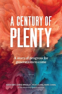 Paperback book titled "A Century of Plenty" by McKinsey Global Institute, featuring a cover with a modern design and title text.