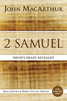 Paperback of 2 Samuel: David's Heart Revealed by HarperChristian Resources, featuring a cover with biblical imagery and text.