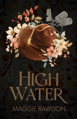 Paperback copy of High Water by Maggie Rawdon showing the book cover with title and author's name.