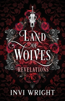 Paperback of Land of Wolves: Revelations by Jotable LLC featuring a dark, illustrated cover with wolves and mysterious landscape.