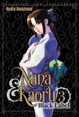 Paperback of Nana & Kaoru: Black Label, Volume 3 by FAKKU, featuring the book's cover with artwork and title.