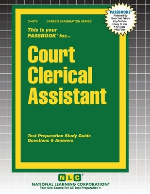 Paperback Court Clerical Assistant study guide by National Learning Corp with text and sample pages visible.