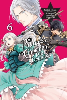 Paperback manga volume 6 of The Princess of Convenient Plot Devices, Yen Press edition, featuring colorful cover art with anime characters.