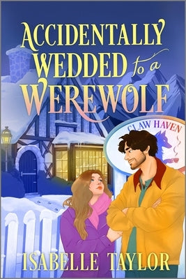 Paperback of Accidentally Wedded to a Werewolf cozy fantasy romance by Harlequin, featuring a whimsical book cover with mystical elements.