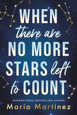 Paperback of "When There Are No More Stars Left to Count" by Sourcebooks Casablanca, showing the book cover with stars and night sky.