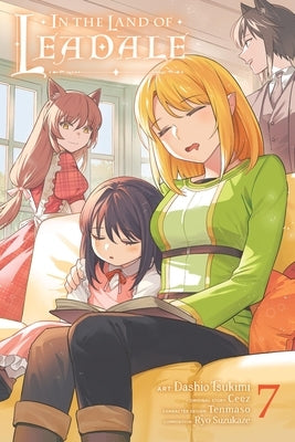 Paperback manga volume 7 of In the Land of Leadale by Yen Press, featuring colorful cover art and title text.